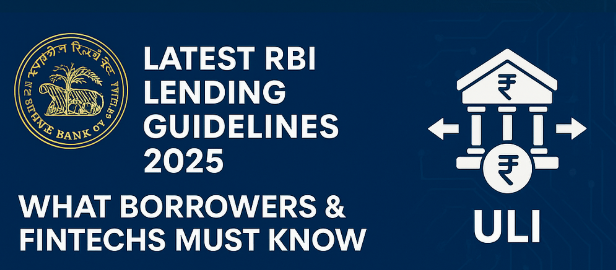 Latest RBI Lending Guidelines 2025 – What Borrowers & Fintechs Must Know